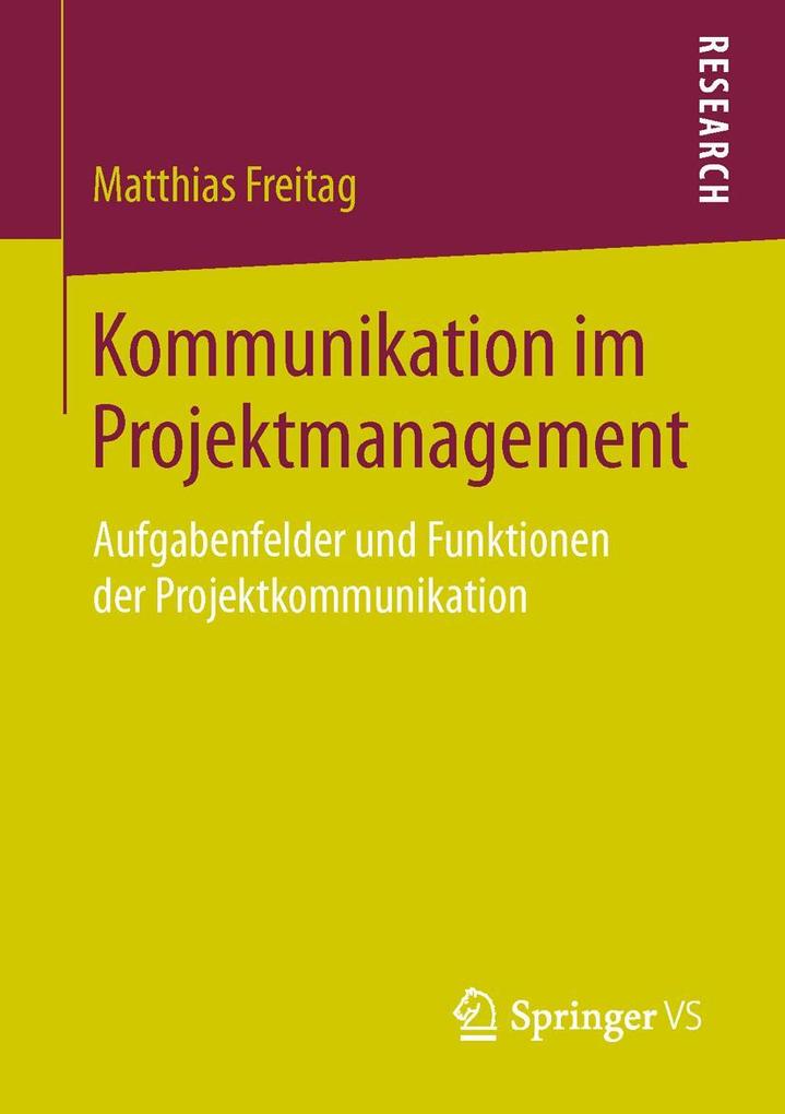 Produktbild: Kommunikation im Projektmanagement | Matthias Freitag