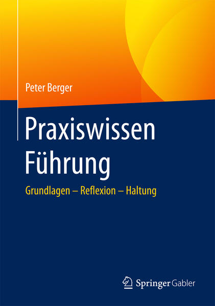 Produktbild: Praxiswissen Führung | Peter Berger
