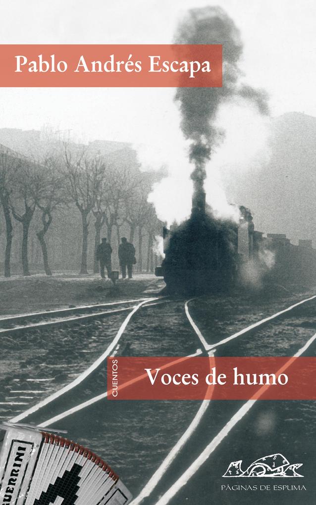 Produktbild: Voces de humo | Pablo Andrés Escapa