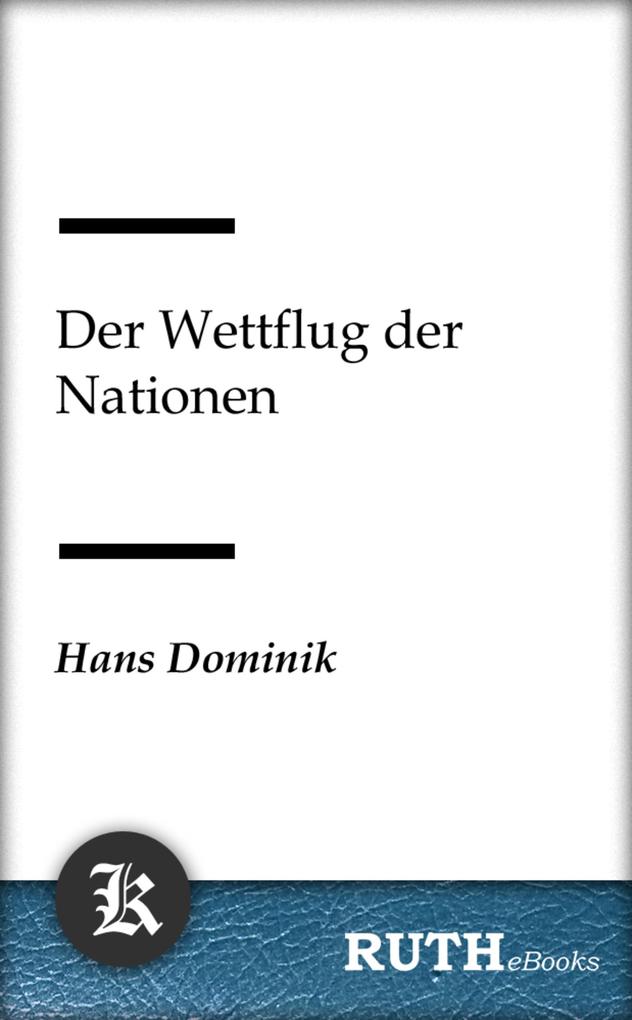 Produktbild: Der Wettflug der Nationen | Hans Dominik
