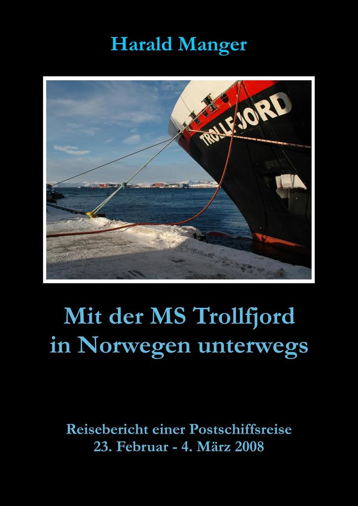 Mit der MS Trollfjord in Norwegen unterwegs als eBook epub