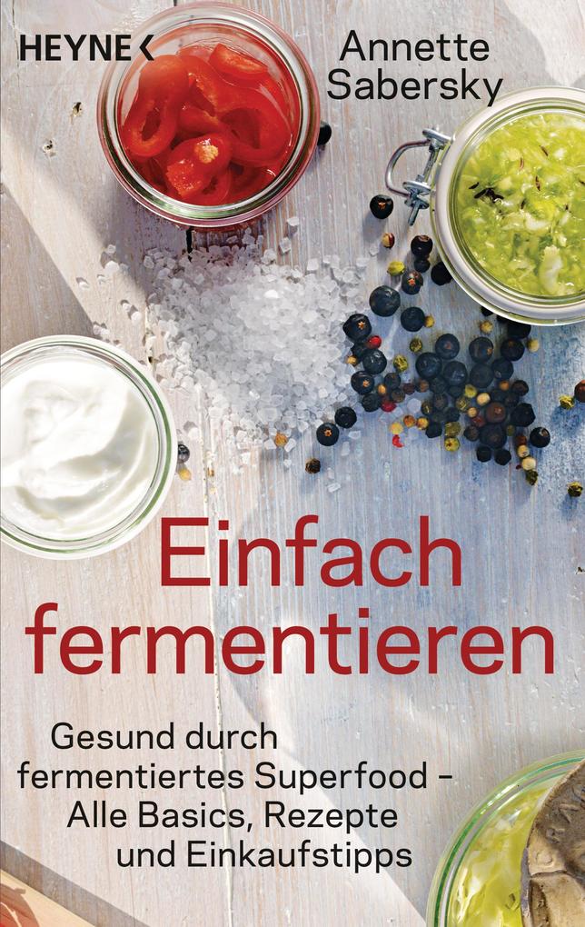 Produktbild: Einfach fermentieren | Annette Sabersky