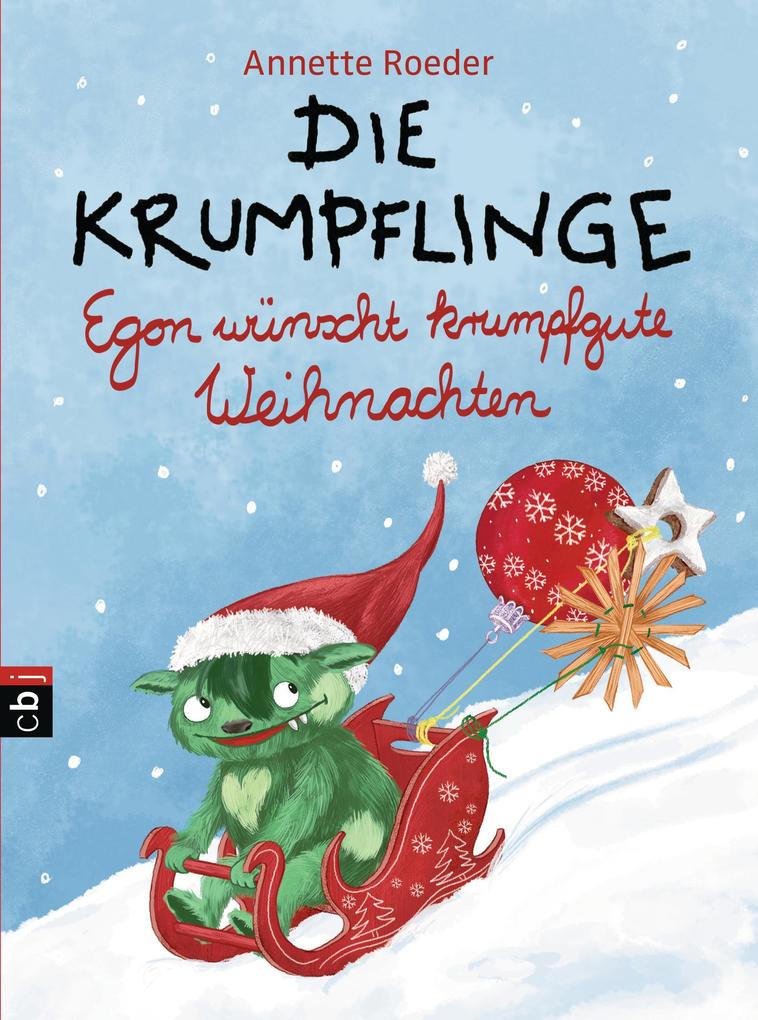 Produktbild: Die Krumpflinge - Egon wünscht krumpfgute Weihnachten | Annette Roeder