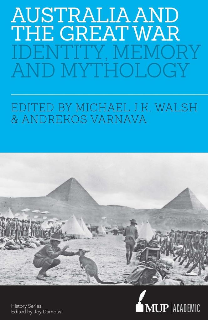 Produktbild: Australia and the Great War | Edited by Michael JK Walsh and Varnava