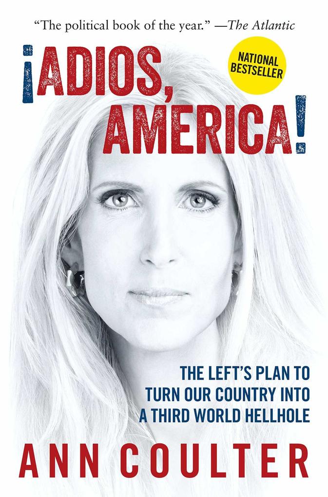 Produktbild: Adios, America | Ann Coulter