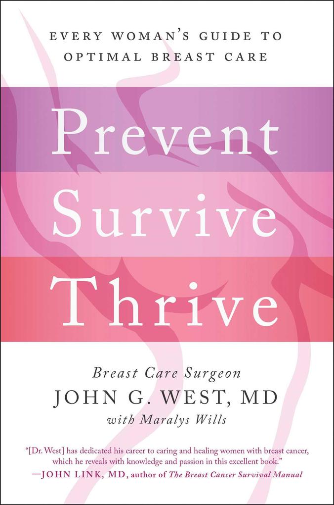 Produktbild: Prevent, Survive, Thrive | John G. West, Maralys Wills