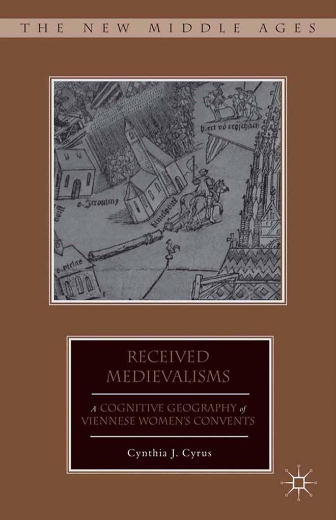 Produktbild: Received Medievalisms | C. Cyrus