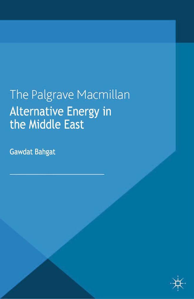 Produktbild: Alternative Energy in the Middle East | G. Bahgat