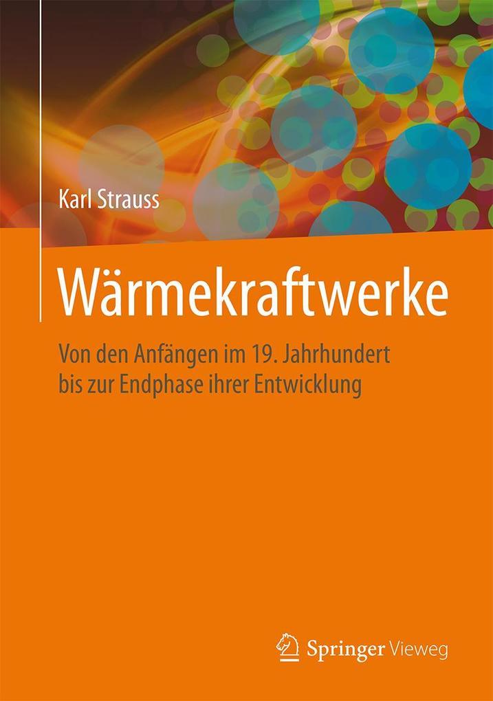 Produktbild: Wärmekraftwerke | Karl Strauss
