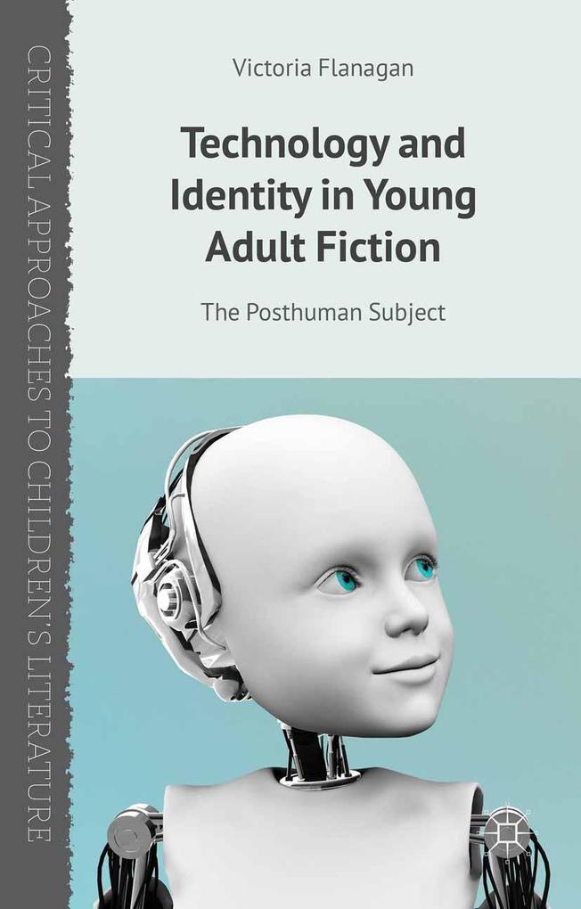 Produktbild: Technology and Identity in Young Adult Fiction | V. Flanagan
