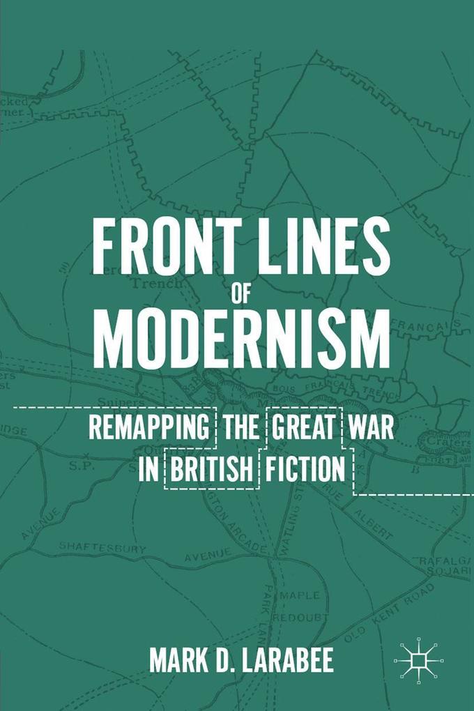 Produktbild: Front Lines of Modernism | M. Larabee