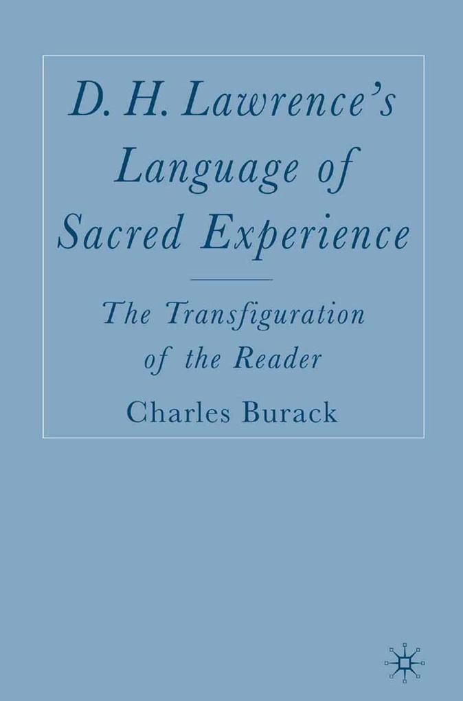 Produktbild: D. H. Lawrence's Language of Sacred Experience | C. Burack