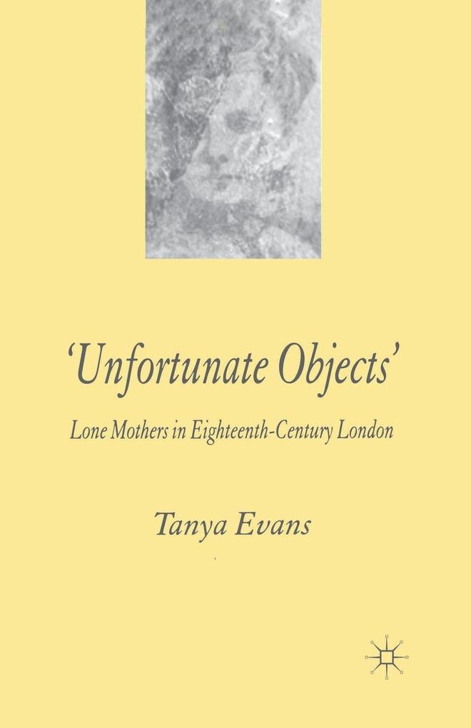 Produktbild: Unfortunate Objects | T. Evans
