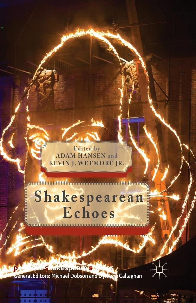 Produktbild: Shakespearean Echoes | Kevin J. Wetmore Jr.