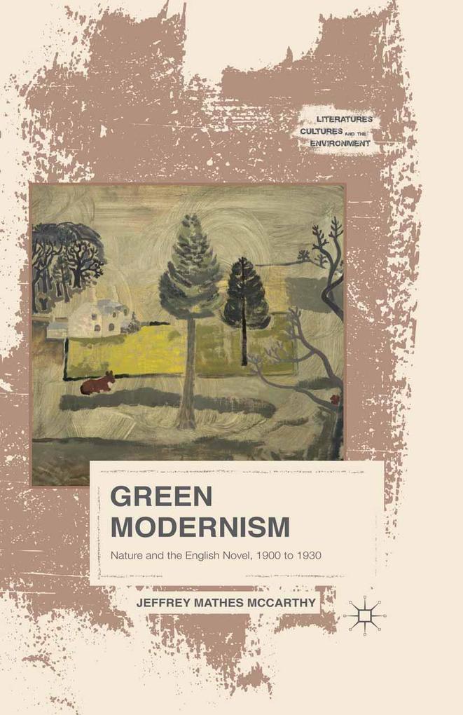 Produktbild: Green Modernism | Jeffrey Mathes McCarthy