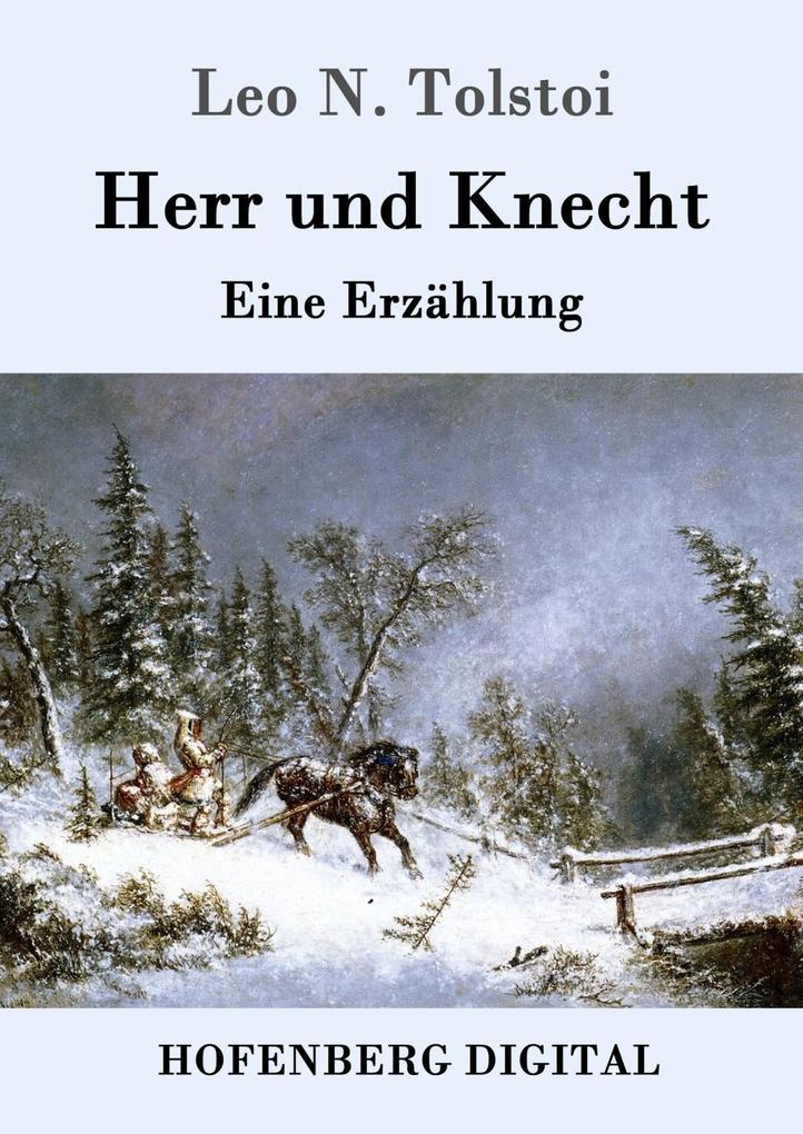 Produktbild: Herr und Knecht | Leo N. Tolstoi
