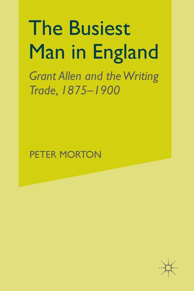 Produktbild: The Busiest Man in England | P. Morton