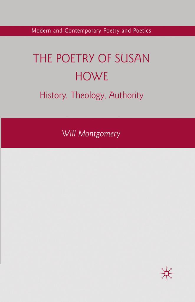Produktbild: The Poetry of Susan Howe | W. Montgomery