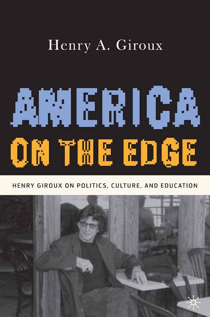 Produktbild: America on the Edge | H. Giroux