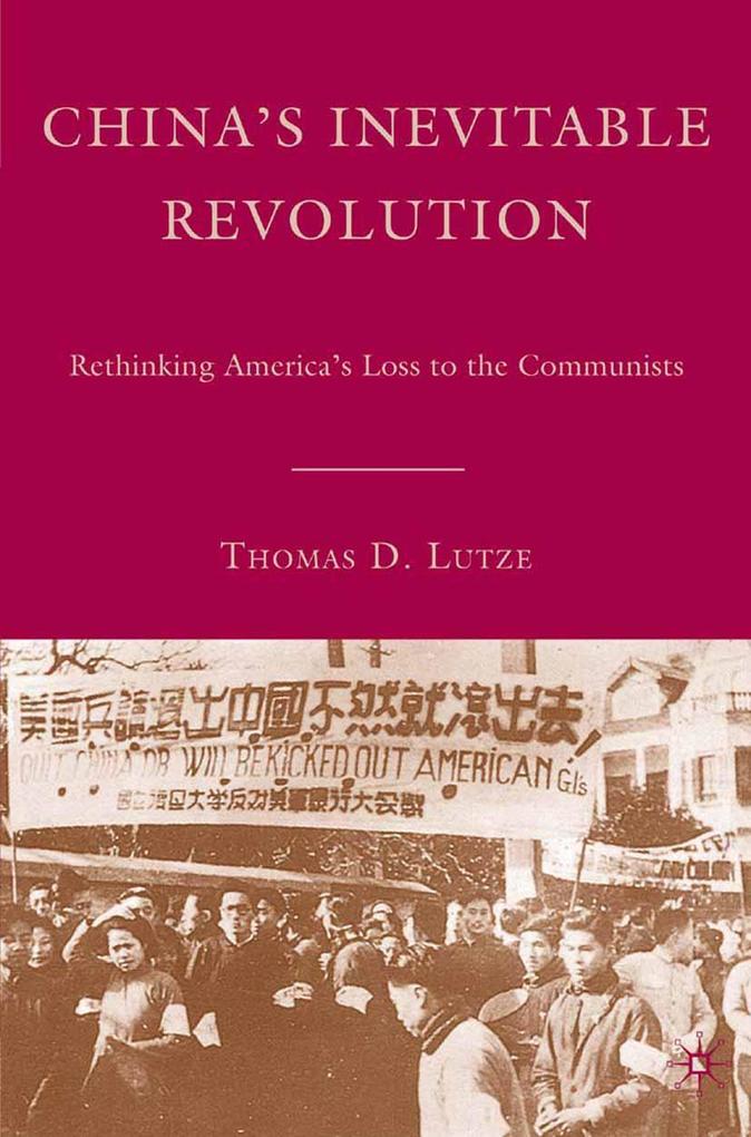 Produktbild: China's Inevitable Revolution | T. Lutze