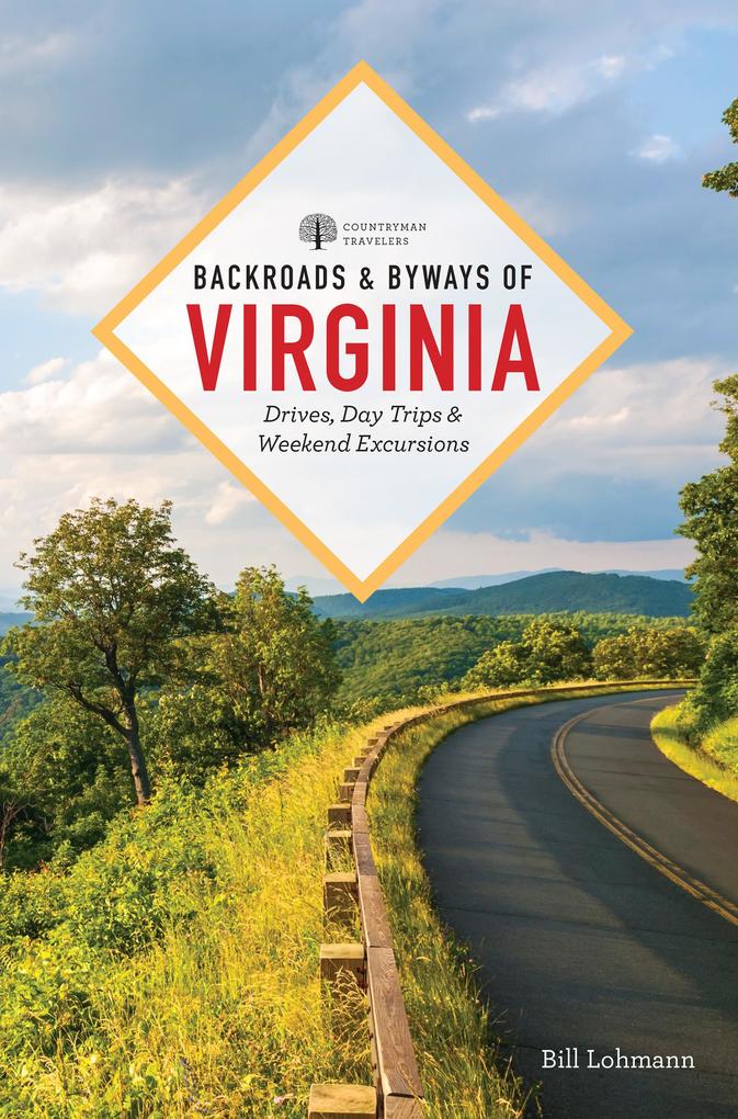 Produktbild: Backroads & Byways of Virginia | Bill Lohmann