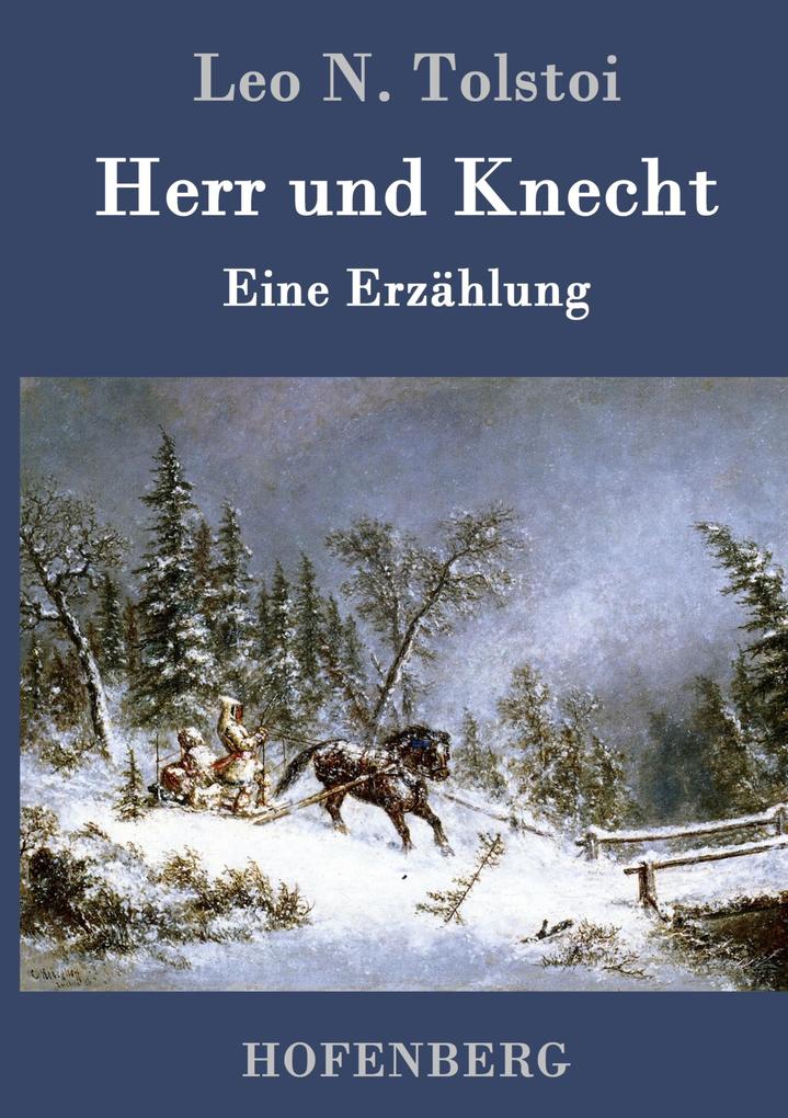 Produktbild: Herr und Knecht | Leo N. Tolstoi
