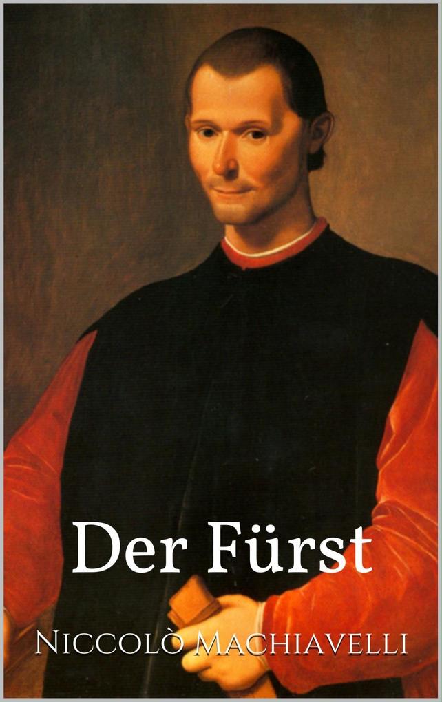 Produktbild: Der Fürst | Niccolò Machiavelli