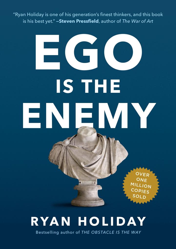 Produktbild: Ego Is the Enemy | Ryan Holiday