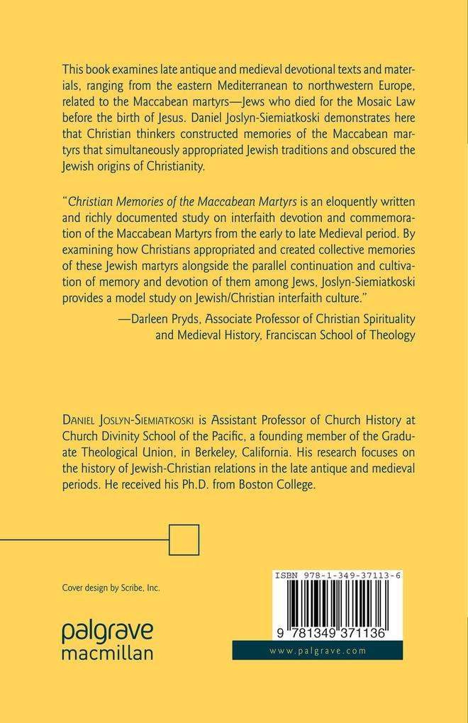 Weitere Ansicht: Christian Memories of the Maccabean Martyrs | D. Joslyn-Siemiatkoski