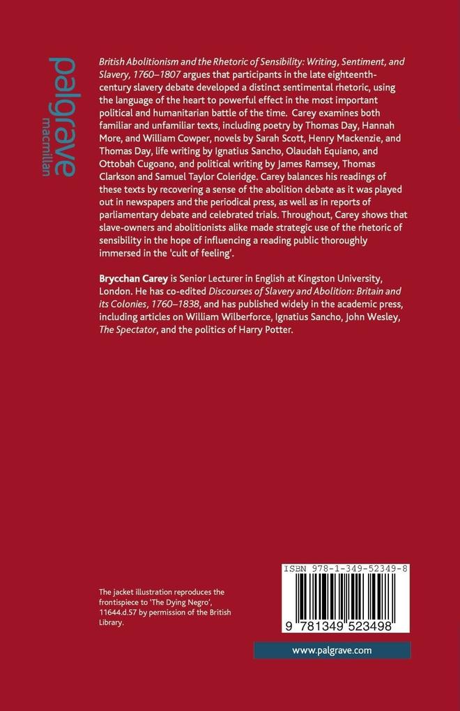 Weitere Ansicht: British Abolitionism and the Rhetoric of Sensibility | B. Carey