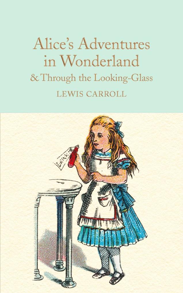 Produktbild: Alice's Adventures in Wonderland and Through the Looking-Glass | Lewis Carroll