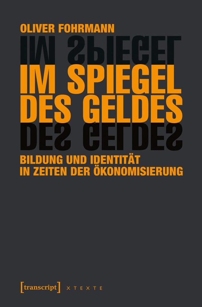Produktbild: Im Spiegel des Geldes | Oliver Fohrmann
