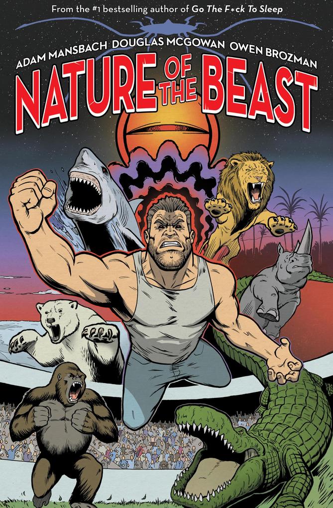 Produktbild: Nature of the Beast | Adam Mansbach, Douglas McGowan