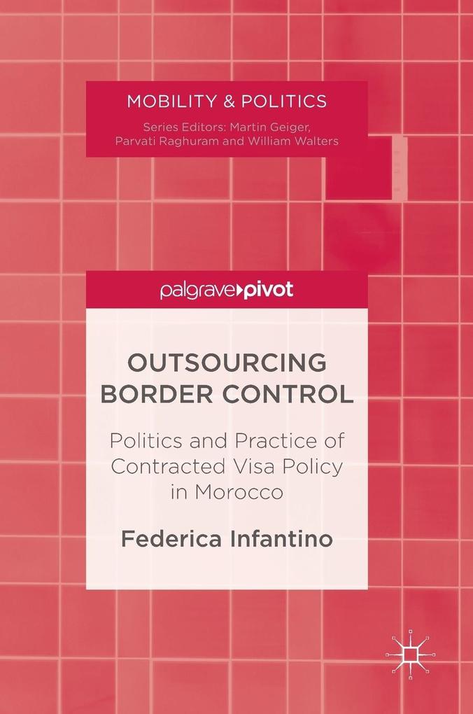 Produktbild: Outsourcing Border Control | Federica Infantino