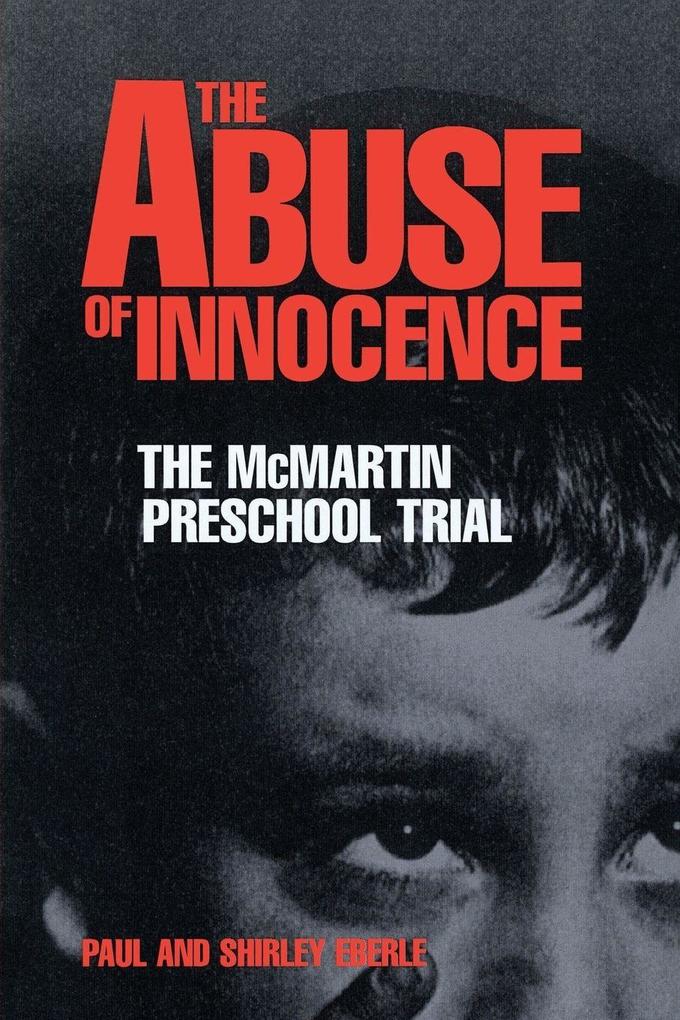 Produktbild: Abuse of Innocence | Paul Eberle, Shirley Eberle