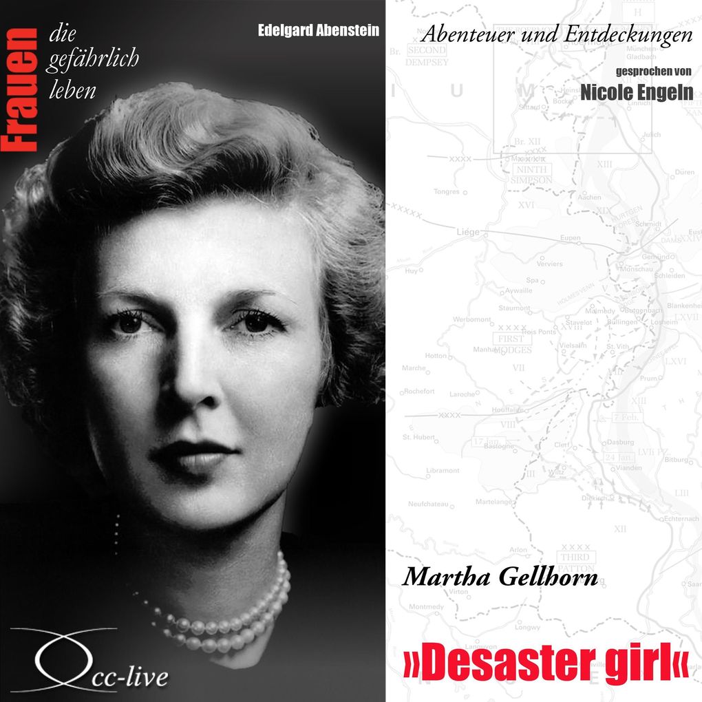 Produktbild: Abenteuer und Entdeckungen - Desaster girl (Martha Gellhorn) | Edelgard Abenstein