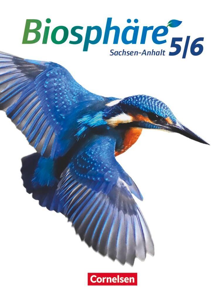 Produktbild: Biosphäre Sekundarstufe I 5./6. Schuljahr - Sachsen-Anhalt - Schülerbuch | Anja Grimmer, Engelhardt Göbel, Volker Vopel