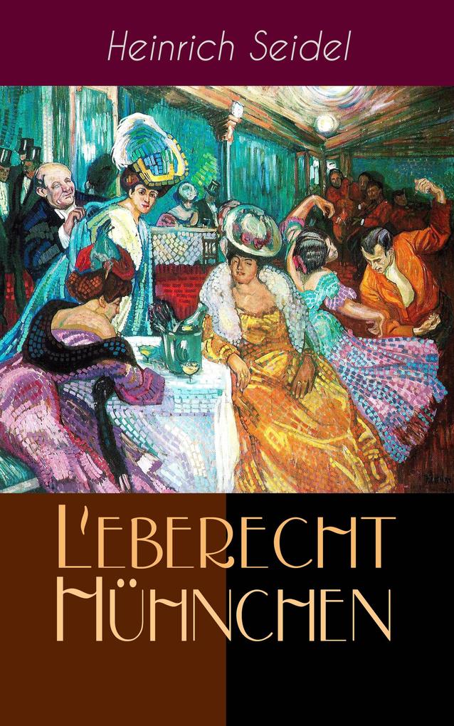 Produktbild: Leberecht Hühnchen | Heinrich Seidel