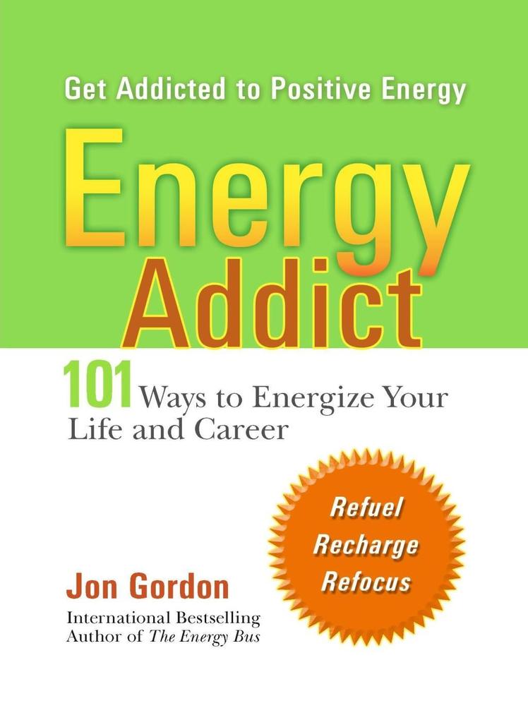 Produktbild: Energy Addict | Jon Gordon