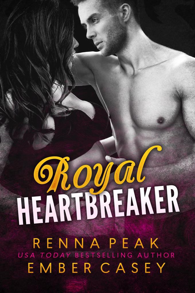 Produktbild: Royal Heartbreaker | Ember Casey, Renna Peak
