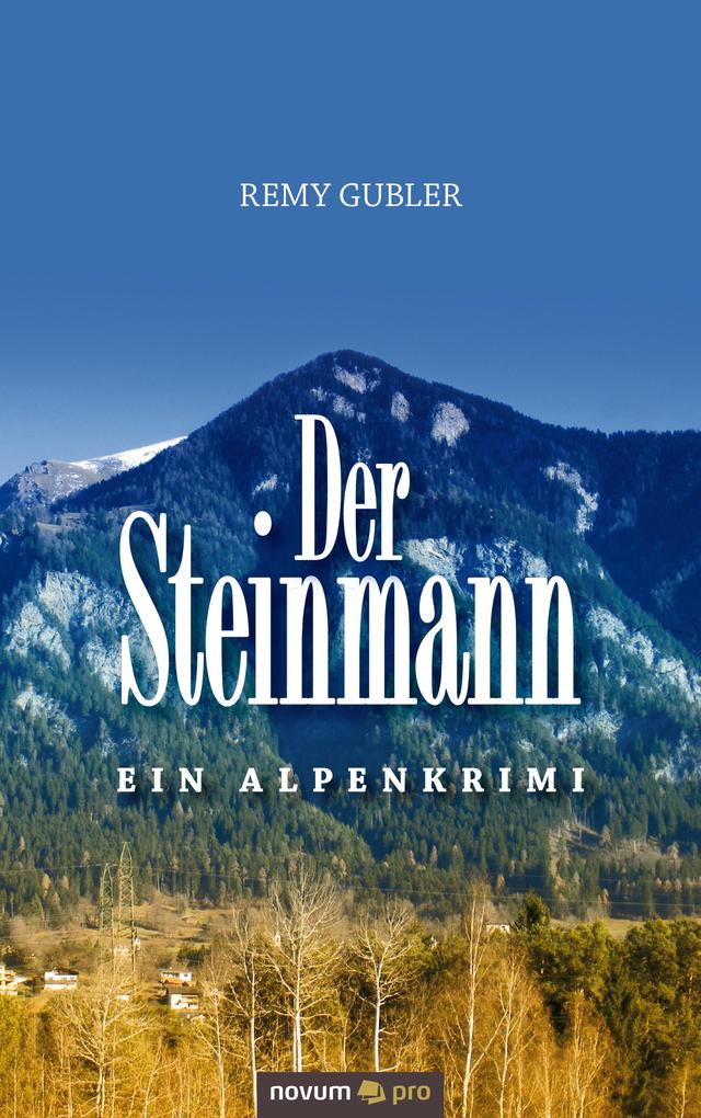 Produktbild: Der Steinmann | Remy Gubler