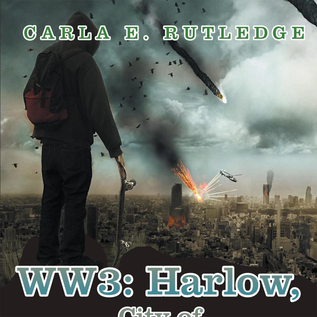 Produktbild: Ww3: Harlow, City of Sorrow | Carla E. Rutledge