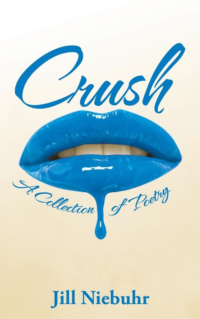 Produktbild: Crush | Jill Niebuhr