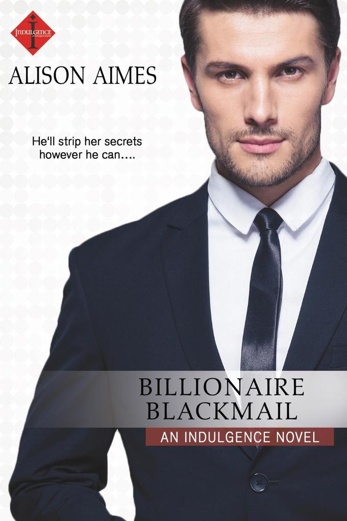Produktbild: Billionaire Blackmail | Alison Aimes