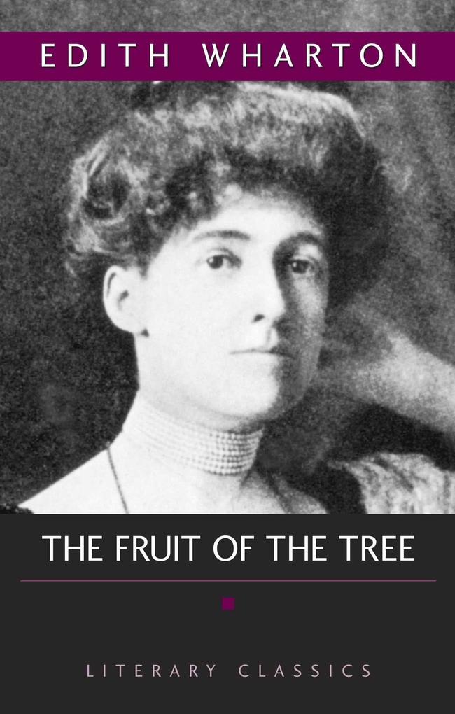 Produktbild: The Fruit of the Tree | Edith Wharton