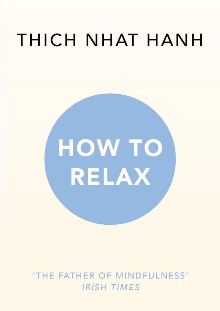 Produktbild: How to Relax | Thich Nhat Hanh
