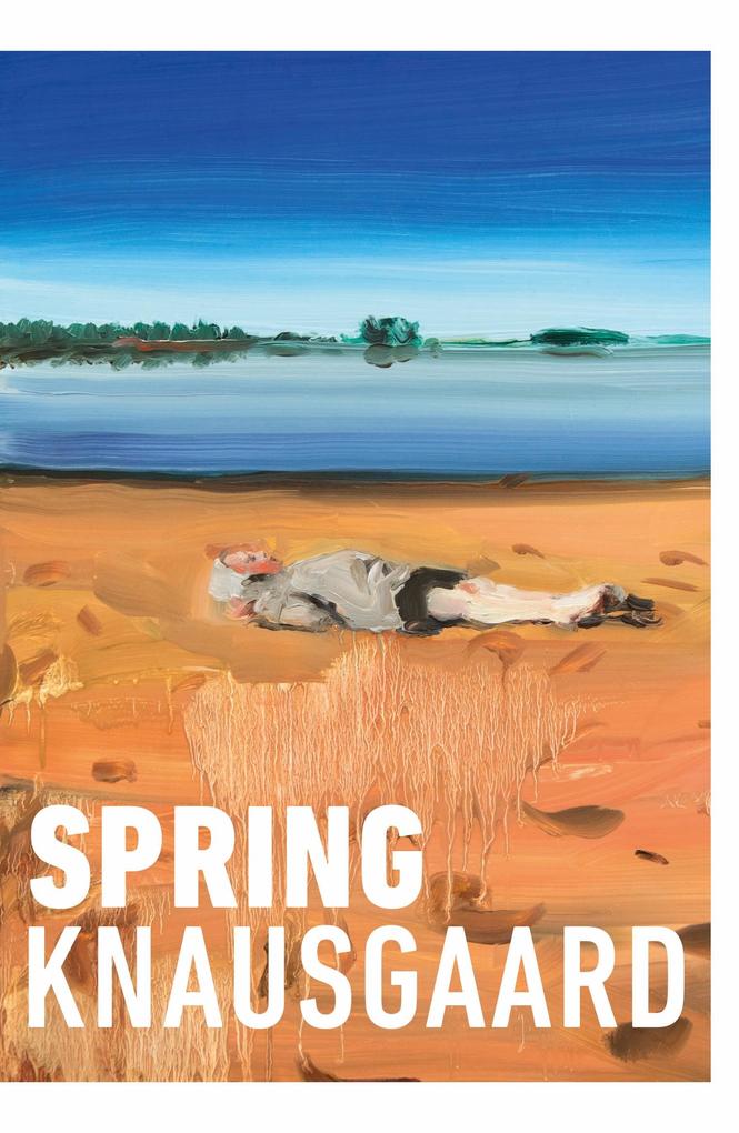 Produktbild: Spring | Karl Ove Knausgaard