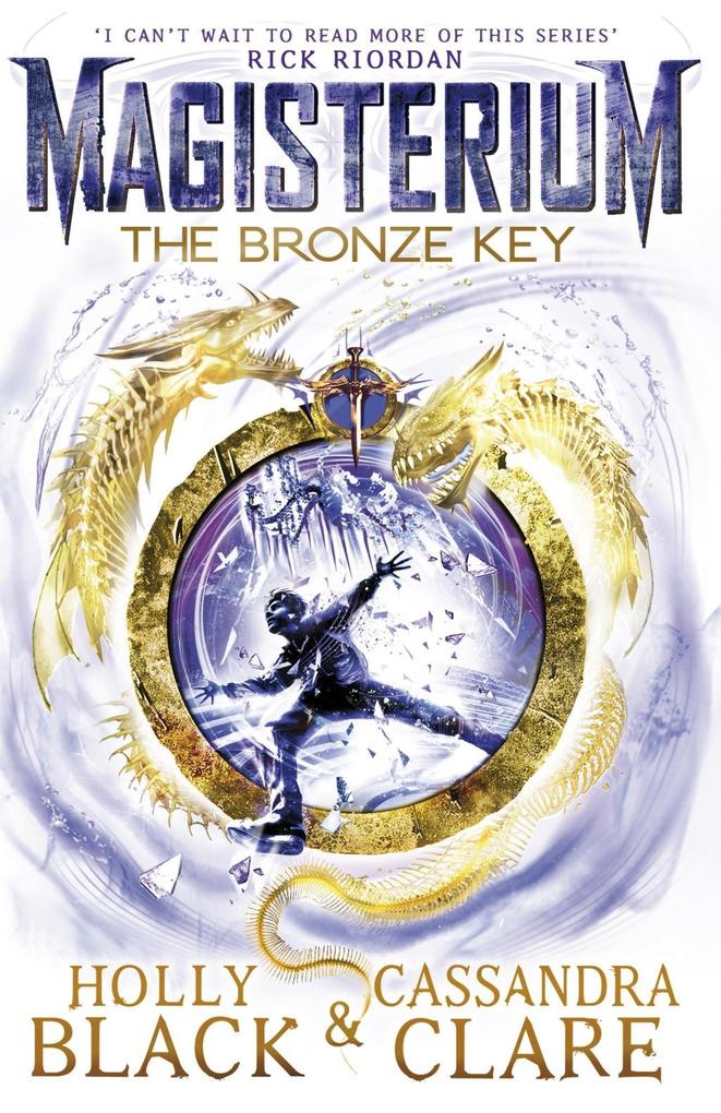Produktbild: Magisterium: The Bronze Key | Holly Black, Cassandra Clare