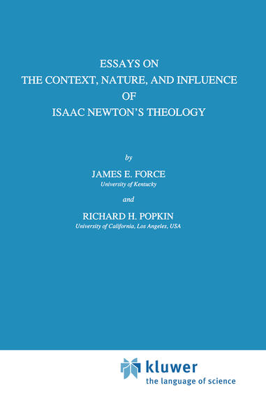 Produktbild: Essays on the Context, Nature, and Influence of Isaac Newton's Theology | J.E. Force, R.H. Popkin