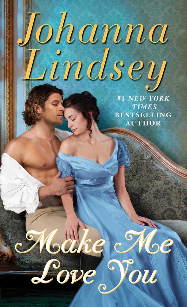 Produktbild: Make Me Love You | Johanna Lindsey
